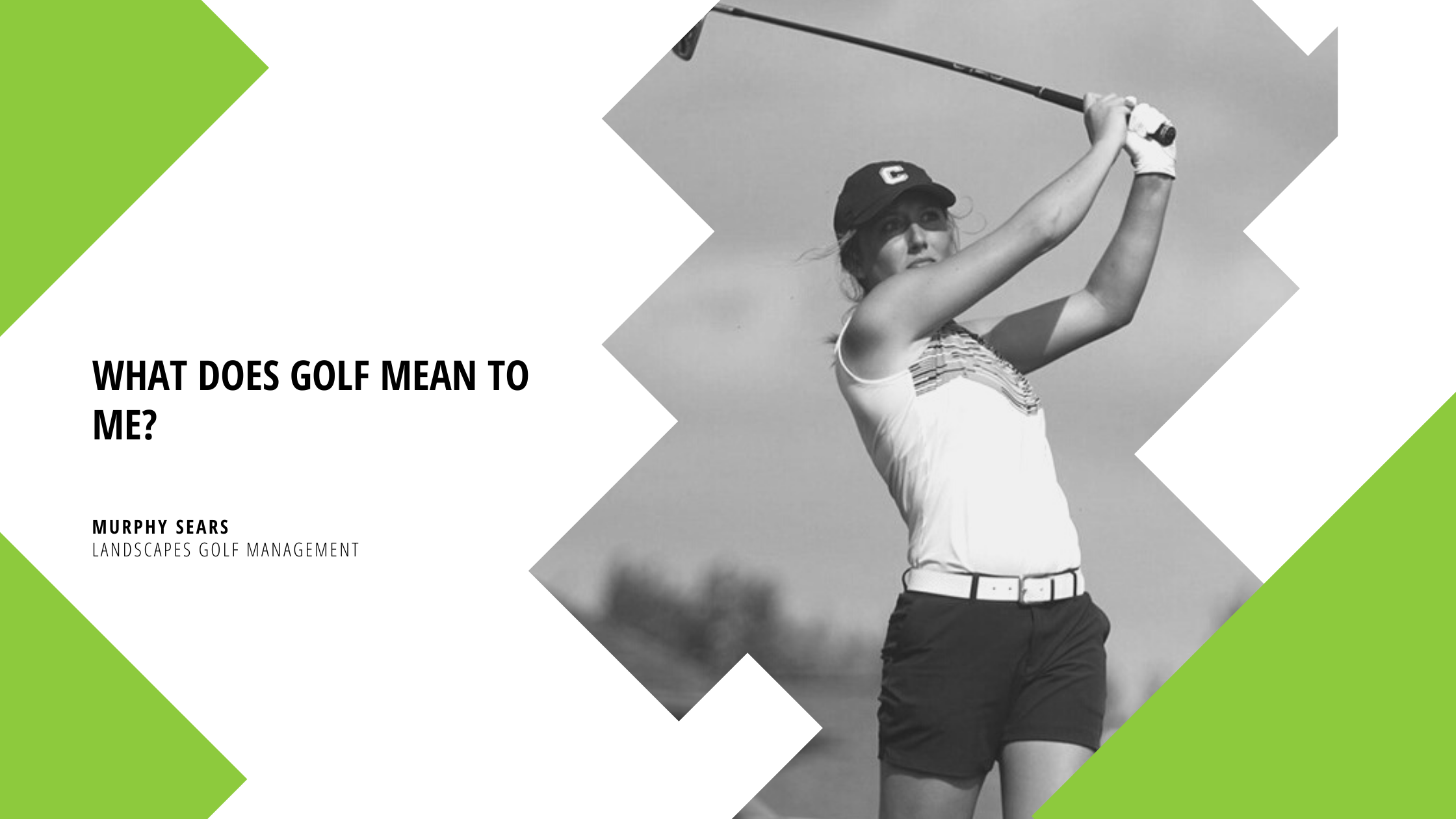 What Does Golf Mean To Me?