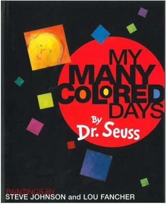 My Many Colored Days--Picture Books to Teach Voice--6 Traits of Writing
